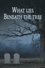 What Lies Beneath the Tree - eBook