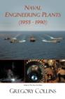 Naval Engineering Plants (1955 - 1990) - Book