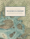 The History of a Periphery : Spanish Colonial Cartography from Colombia's Pacific Lowlands - Book
