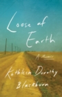 Loose of Earth : A Memoir - eBook