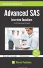 Advanced SAS : Interview Questions You'll Most Likely Be Asked - Book