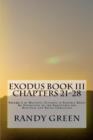 Exodus Book III : Chapters 21-28: Volume 2 of Heavenly Citizens in Earthly Shoes, An Exposition of the Scriptures for Disciples and Young Christians - Book