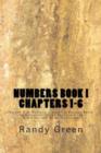 Numbers Book I : Chapters 1-6: Volume 4 of Heavenly Citizens in Earthly Shoes, An Exposition of the Scriptures for Disciples and Young Christians - Book