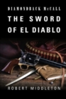 The Sword of El Diablo - Book