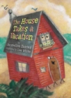 The House Takes A Vacation - Book