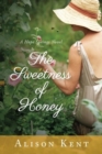 The Sweetness of Honey - Book