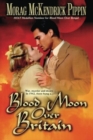 Blood Moon Over Britain - Book