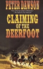 CLAIMING OF THE DEERFOOT - Book