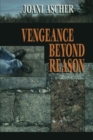 Vengeance Beyond Reason - Book
