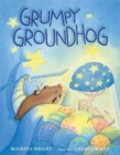 Grumpy Groundhog - Book