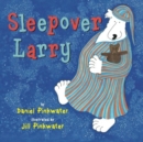 SLEEPOVER LARRY - Book