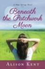 Beneath the Patchwork Moon - Book