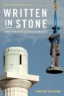 Written in Stone : Public Monuments in Changing Societies - Book