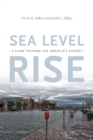 Sea Level Rise : A Slow Tsunami on America's Shores - eBook
