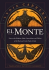 El Monte : Notes on the Religions, Magic, and Folklore of the Black and Creole People of Cuba - Book