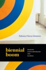 Biennial Boom : Making Contemporary Art Global - Book