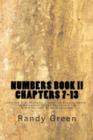 Numbers Book II : Chapters 7-13: Volume 4 of Heavenly Citizens in Earthly Shoes, An Exposition of the Scriptures for Disciples and Young Christians - Book
