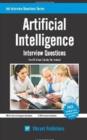 Artificial Intelligence : Interview Questions You'll Most Likely Be Asked - Book