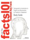 Studyguide for Introduction to Organic and Biochemistry by Bettelheim, Frederick A., ISBN 9781133109761 - Book