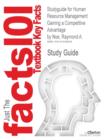 Studyguide for Human Resource Management : Gaining a Competitive Advantage by Noe, Raymond A., ISBN 9780078029257 - Book