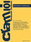 Studyguide for Affect Imagery Consciousness : Volume III: The Negative Affects: Anger and Fear and Volume IV: Cognition: Duplication and Transformation - Book