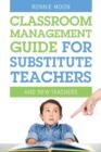 Classroom Management Guide for Substitute Teachers : And New Teachers - Book