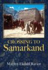 Crossing to Samarkand - Book