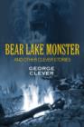 Bear Lake Monster and Other Clever Stories - Book