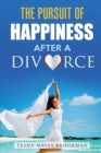 Pursuit of Happiness After an Divorce - Book