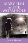 Mary, Jimi & the Wormhole - Book