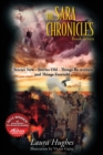 The Sara Chronicles Book Seven : Stories New - Stories Old - Things Re-Written - Book