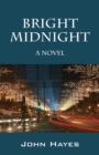 Bright Midnight - Book