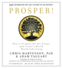 Prosper! : How To Prepare For The Future and Create a World Worth Inheriting - Book