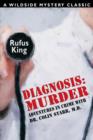Diagnosis : Murder -- Adventures in Crime with Dr. Colin Starr, M.D. - Book