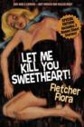 Let Me Kill You, Sweetheart! (Special Bonus Edition) - Book