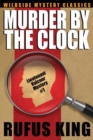 Murder by the Clock : A Lt. Valcour Mystery - Book