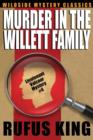 Murder in the Willett Family : A Lt. Valcour Mystery #4 - Book