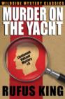 Murder on the Yacht : Lt. Valcour Mystery #5 - Book