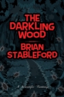The Darkling Wood - Book