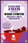 Charlaine Harris Presents Malice Domestic 12 : Mystery Most Historical - Book