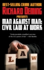 Man Against Man : Civil Law at Work - Book
