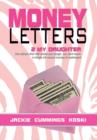 Money Letters : 2 My Daughter - Book
