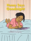 Honey Says Goodnight - eBook
