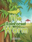 The Rainforest Worm - Book