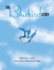 The Bluebird Story - Book