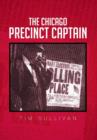 The Chicago Precinct Captain - Book