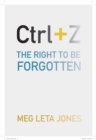 Ctrl + Z : The Right to Be Forgotten - Book