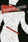 Seasons of Captivity : The Inner World of POWs - eBook