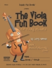 The Viola Fun Book : for Young Students - Book
