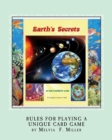 Earth's Secrets : Rules for Playing a Unique Card Game - Book